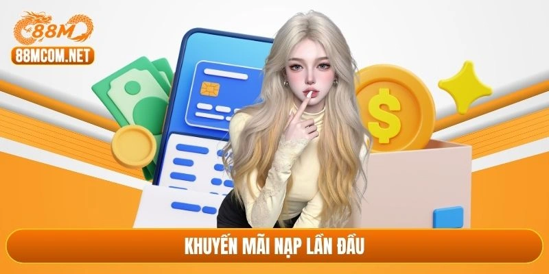 Khuyến mãi nạp lần đầu